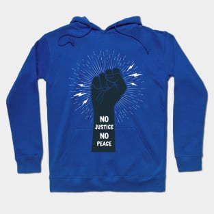 No Justice No Peace Hoodie